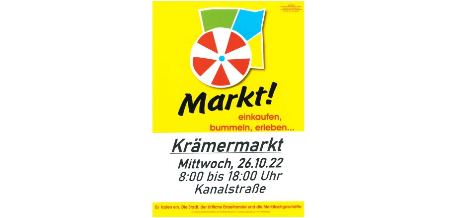 Plakat: Krämermarkt in der Kanalstraße in Weinsberg, Mittwoch, 16. Oktober 2022 von 8 bis 18 Uhr