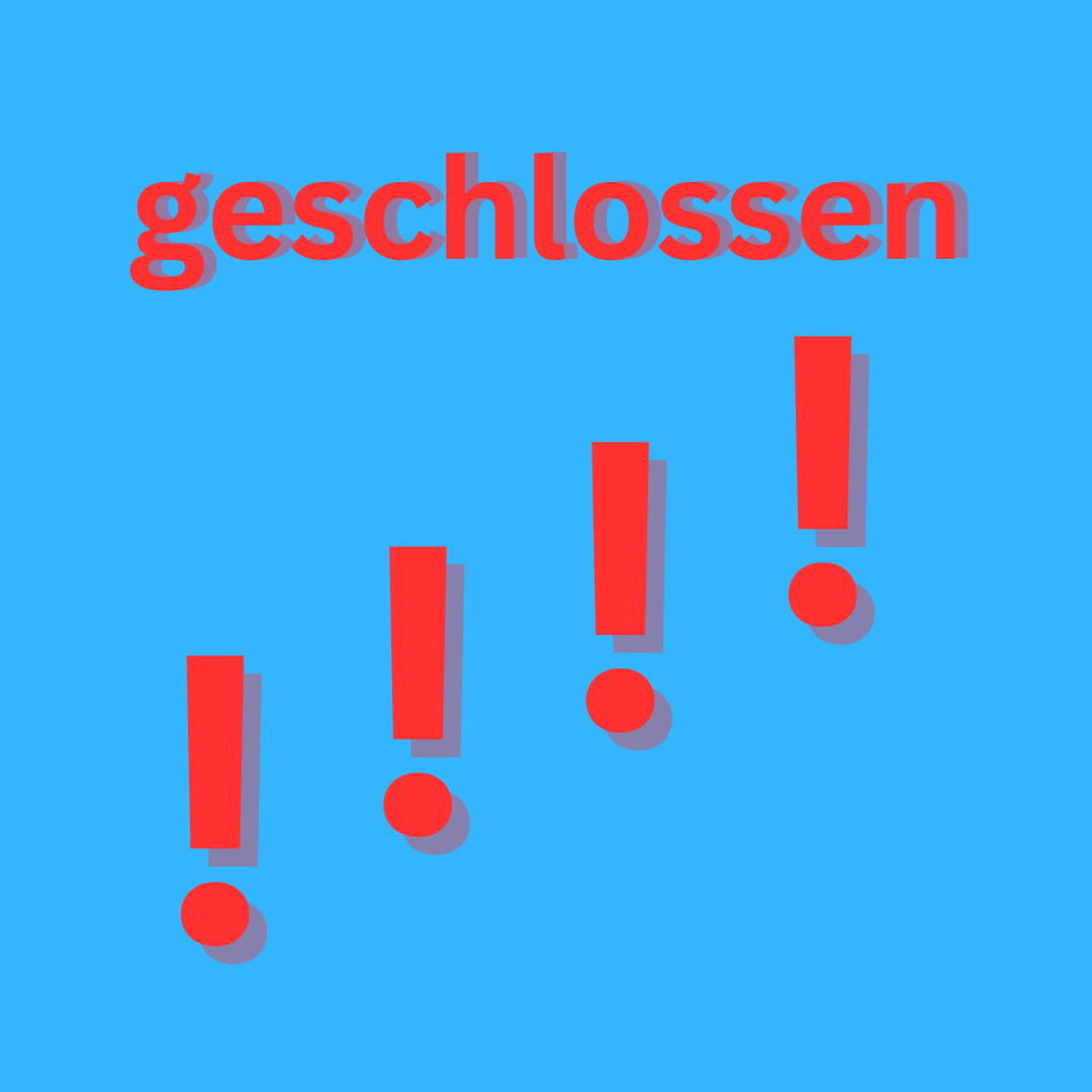 Schriftzug "geschlossen" in rot auf blauem Grund